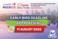 Early Bird Deadline approaching. Register for MICCAI 2025