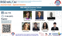 RISE-MICCAI Journal Club Special Session - LISA Challenge July 11,2025