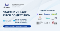 Join the MICCAI Society Startup Village Pitch Competition - Your Vote Counts!