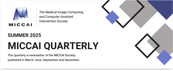 MICCAI Quarterly banner Summer 2025